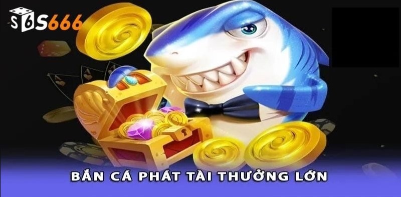 Chơi bắn cá S666 trên điện thoại có lợi ích gì?
