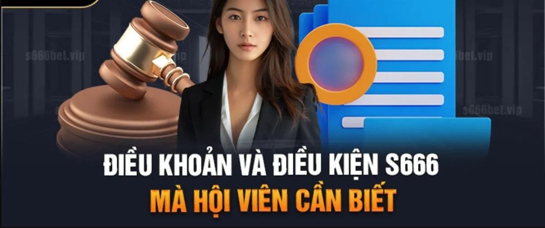 Điều Khoản Và Điều Kiện S666 - Cập Nhật Quy Tắc Mới Nhất 2025 2 Đôi nét về điều khoản và điều kiện S666 trên hệ thống