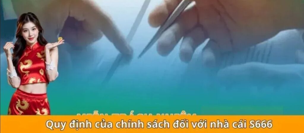 Miễn Trừ Trách Nhiệm S666