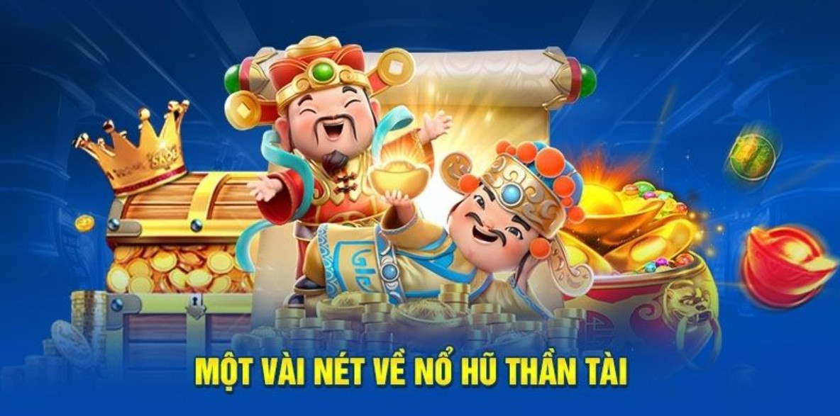 Nổ Hũ Thần Tài S666 - Slotgame Săn “Kho Báu” Cực Hot 2025 2 Nổ hũ thần tài S666 là gì?