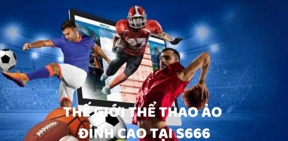 Giới thiệu sảnh cược thể thao S666